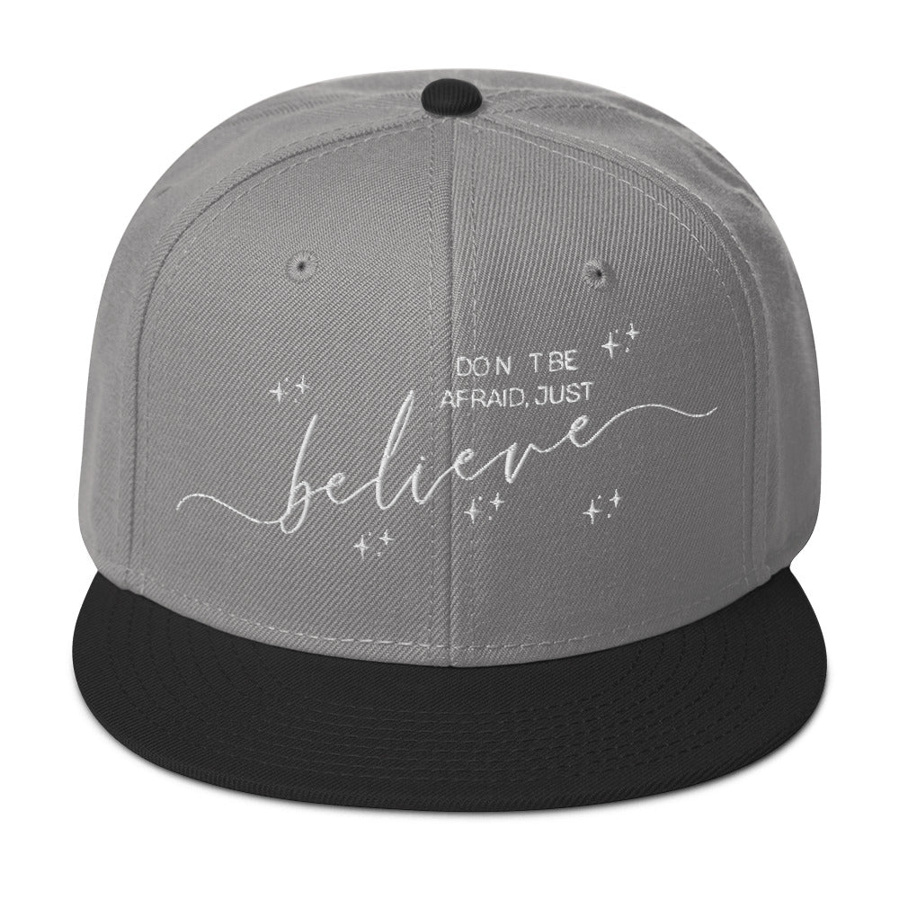 Believe - Snapback Hat