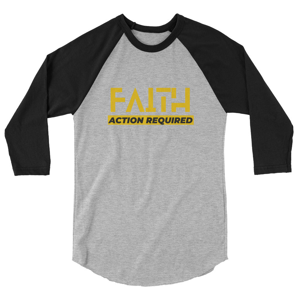 Faith, Action Required - 3/4 sleeve raglan shirt