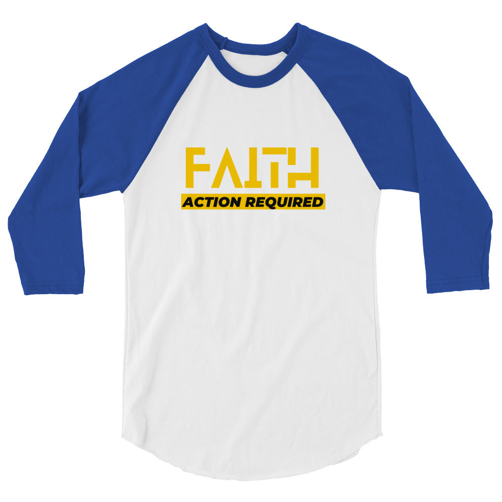 Faith, Action Required - 3/4 sleeve raglan shirt